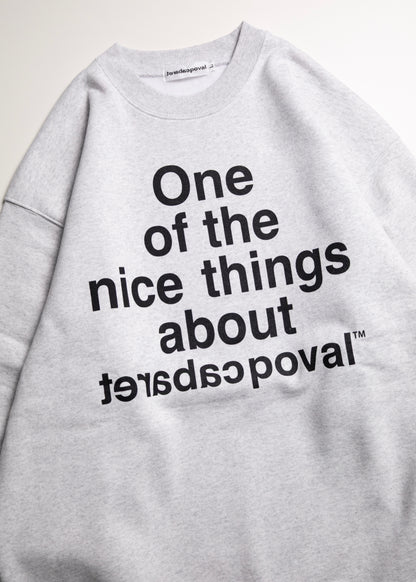 [CABARET POVAL] Nice Things Crewneck