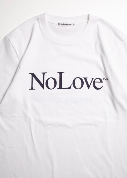 [CABARET POVAL] No Love Tee